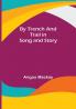 By Trench and Trail in Song and Story