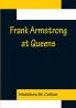 Frank Armstrong at Queens