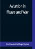 Aviation in Peace and War