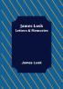 James Lusk: Letters & Memories