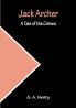 Jack Archer: A Tale of the Crimea