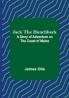 Jack the Hunchback: A Story of Adventure on the Coast of Maine