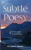 Subtle Poesy