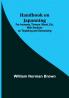 Handbook on Japanning: For Ironware Tinware Wood Etc. With Sections on Tinplating and Galvanizing