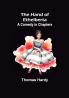 The Hand of Ethelberta: A Comedy in Chapters