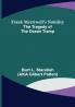 Frank Merriwell's Nobility The Tragedy of the Ocean Tramp