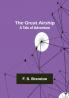 The Great Airship: A Tale of Adventure