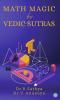Math Magic by Vedic Sutras
