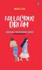 Fallacious Dream