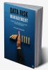 Data Risk Management: Essentials to Implement an Enterprise Control Environment