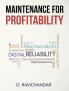Maintenance for Profitability