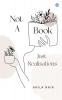 Not a Book Just Realisations!