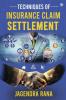 Techniques of Claim Settlement