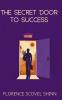 The Secret Door to Success