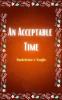 An Acceptable Time