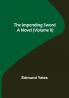 The Impending Sword; A Novel (Volume II)