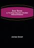 Jane Seton; or The King's Advocate: A Scottish Historical Romance