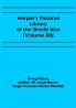 Harper's Pictorial Library of the World War (Volume XII)