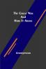 The Great War and How It Arose