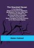 The Haunted House: A True Ghost Story; Being an account of the mysterious manifestations that have taken place in the presence of Esther Cox the young girl who is possessed of devils and has become known throughout the entire dominion as the great Amherst mystery