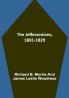 The Jeffersonians 1801-1829