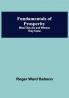 Fundamentals of Prosperity: What They Are and Whence They Come