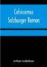 Celsissimus: Salzburger Roman