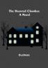 The Haunted Chamber: A Novel