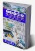 Pharmaceutics - Practical Manual (According to the PCI new Syllabus as per ER-2020) D. Pharm- First year