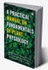 A Practical Manual on Fundamentals of Plant Physiology