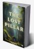 The Lost Pillar