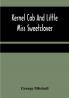 Kernel Cob And Little Miss Sweetclover