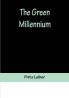 The Green Millennium