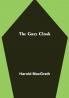 The Grey Cloak