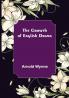 The Growth of English Drama