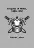 Knights of Malta 1523-1798