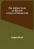 The Jolliest Term on Record: A Story of School Life