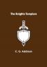 The Knights Templars