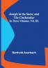 Joseph in the Snow and The Clockmaker. In Three Volumes. Vol. III.