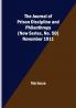 The Journal of Prison Discipline and Philanthropy (New Series No. 50) November 1911
