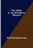The Infidel; or the Fall of Mexico. (Volume II)