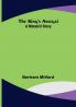 The King's Assegai: A Matabili Story