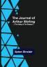 The Journal of Arthur Stirling : (The Valley of the Shadow)
