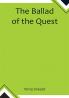 The Ballad of the Quest