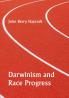 Darwinism and Race Progress