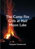 The Camp Fire Girls at Half Moon Lake