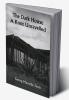 The Dark House A Knot Unravelled
