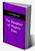 The Daughter of Virginia Dare