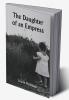 The Daughter of an Empress