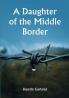 A Daughter of the Middle Border